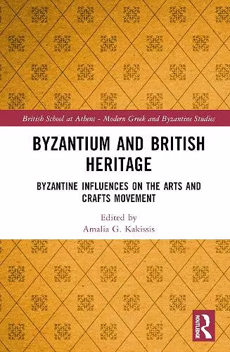 Byzantium and British Heritage cover