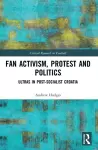 Fan Activism, Protest and Politics cover