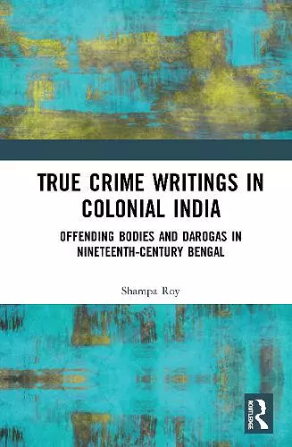 True Crime Writings in Colonial India cover