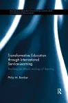 Transformative Education through International Service-Learning cover