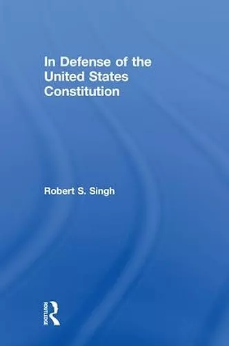 In Defense of the United States Constitution cover