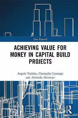 Achieving Value for Money in Capital Build Projects cover