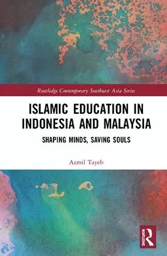 Islamic Education in Indonesia and Malaysia cover