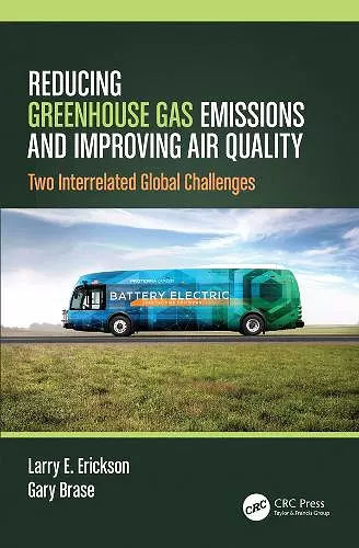 Reducing Greenhouse Gas Emissions and Improving Air Quality cover