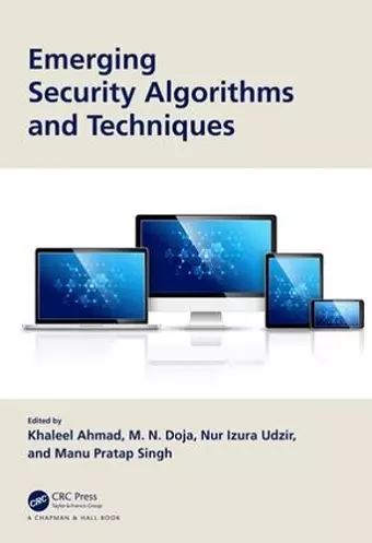 Emerging Security Algorithms and Techniques cover