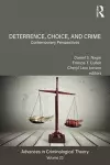 Deterrence, Choice, and Crime, Volume 23 cover