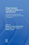 Single-Session Therapy by Walk-In or Appointment cover