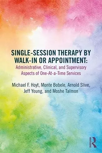 Single-Session Therapy by Walk-In or Appointment cover