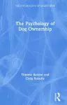 The Psychology of Dog Ownership cover