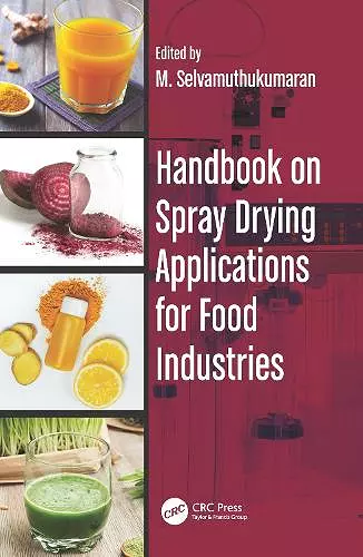 Handbook on Spray Drying Applications for Food Industries cover