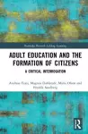 Adult Education and the Formation of Citizens cover