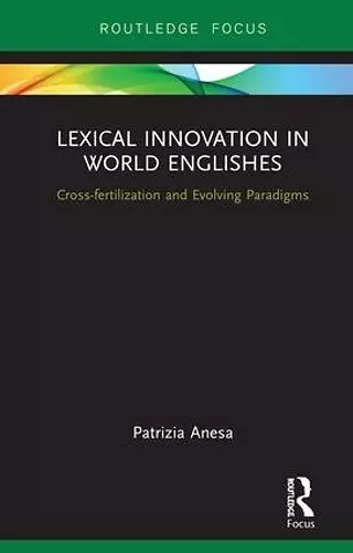 Lexical Innovation in World Englishes cover