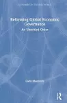 Reforming Global Economic Governance cover