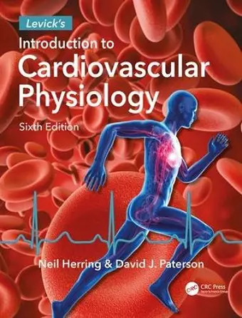 Levick's Introduction to Cardiovascular Physiology cover