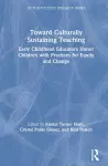 Toward Culturally Sustaining Teaching cover