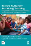 Toward Culturally Sustaining Teaching cover