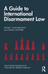 A Guide to International Disarmament Law cover
