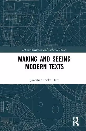 Making and Seeing Modern Texts cover