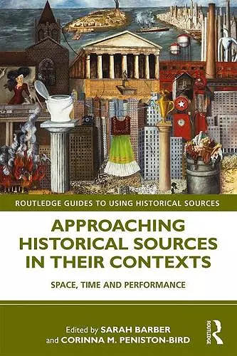 Approaching Historical Sources in their Contexts cover