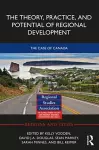 The Theory, Practice and Potential of Regional Development cover
