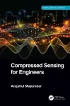 Compressed Sensing for Engineers cover