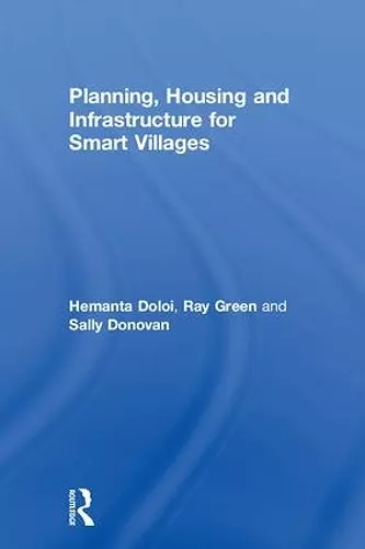 Planning, Housing and Infrastructure for Smart Villages cover