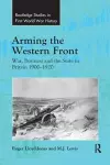 Arming the Western Front cover