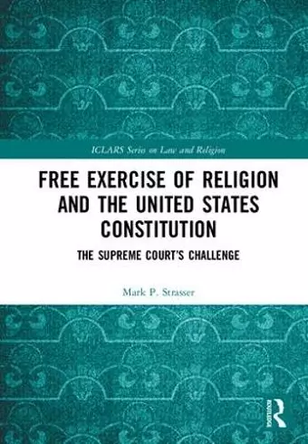 Free Exercise of Religion and the United States Constitution cover