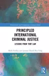 Principled International Criminal Justice cover