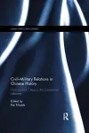 Civil-Military Relations in Chinese History cover