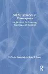 STEM Literacies in Makerspaces cover