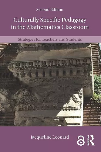 Culturally Specific Pedagogy in the Mathematics Classroom cover