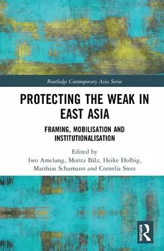 Protecting the Weak in East Asia cover