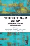 Protecting the Weak in East Asia cover