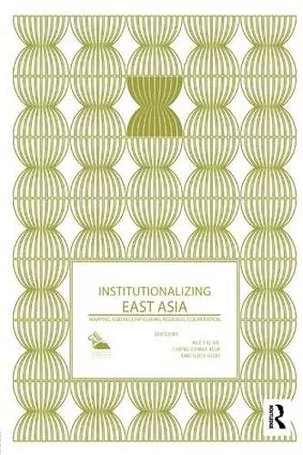 Institutionalizing East Asia cover