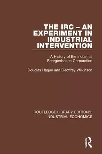 The IRC - An Experiment in Industrial Intervention cover