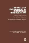 The IRC - An Experiment in Industrial Intervention cover