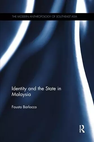 Identity and the State in Malaysia cover