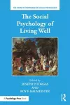 The Social Psychology of Living Well cover