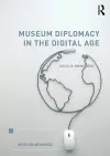 Museum Diplomacy in the Digital Age cover