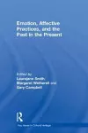 Emotion, Affective Practices, and the Past in the Present cover