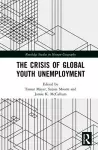 The Crisis of Global Youth Unemployment cover