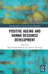 Positive Ageing and Human Resource Development cover