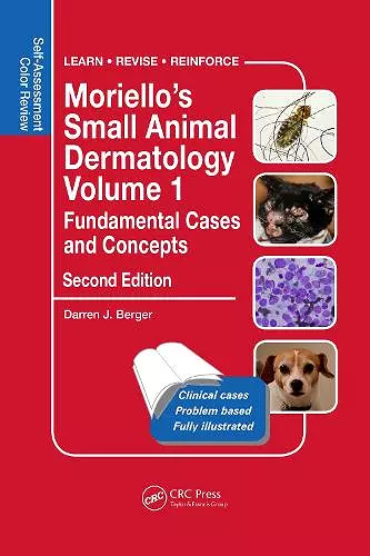 Moriello’s Small Animal Dermatology, Fundamental Cases and Concepts cover