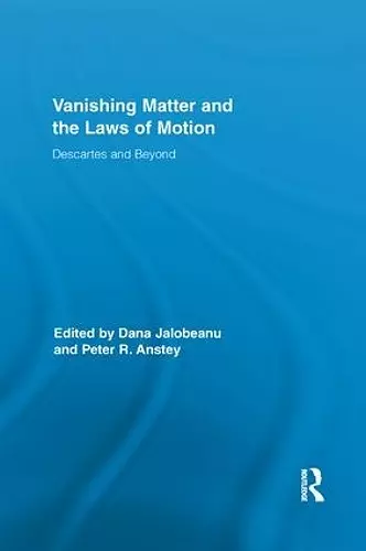 Vanishing Matter and the Laws of  Motion cover