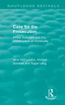 Routledge Revivals: Case for the Prosecution (1991) cover