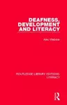 Deafness, Development and Literacy cover