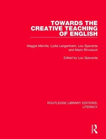 Towards the Creative Teaching of English cover