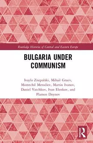 Bulgaria under Communism cover