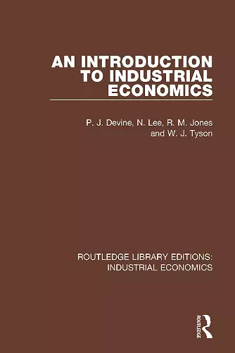 An Introduction to Industrial Economics cover